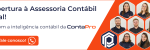 Da abertura à assessoria contabil mensal, conte com a ContaPro Contabilidade